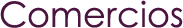 Comercios